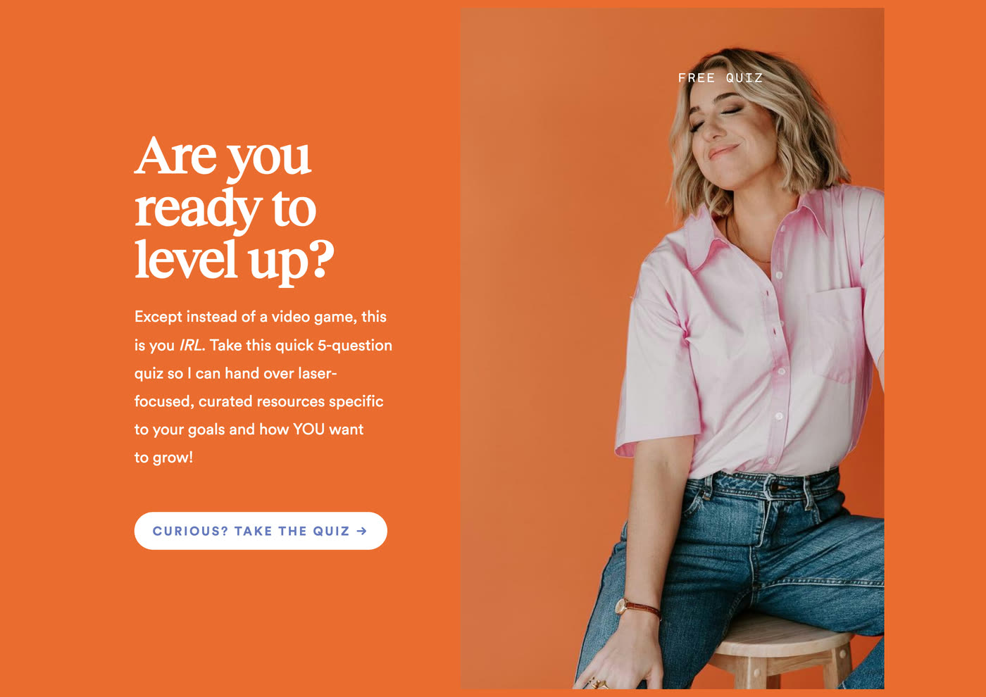 Build — Quiz — ARE YOU READY TO LEVEL UP?